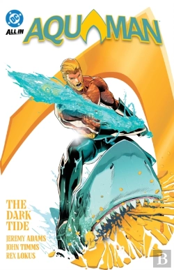Bertrand.pt - Aquaman Vol. 1: The Dark Tide