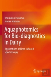 Aquaphotomics For Bio-Diagnostics In Dairy