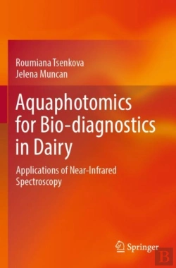Bertrand.pt - Aquaphotomics For Bio-Diagnostics In Dairy