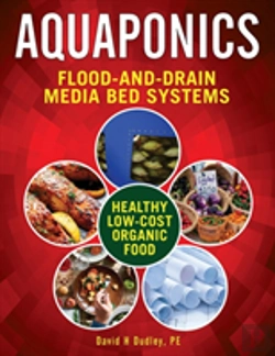 Bertrand.pt - Aquaponic Flood-And-Drain Systems: Aquaponics Media-Bed Systems