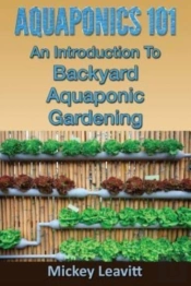 Aquaponics 101: An Introduction To Backy