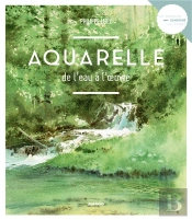 Aquarelle, De L'Eau À L'Oeuvre