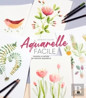 Aquarelle Facile : Peindre La Nature Au Crayon