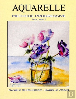 Bertrand.pt - Aquarelle ; Méthode Progressive T.1