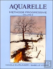 Aquarelle ; Methode Progressive T.2