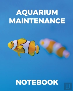 Bertrand.pt - Aquarium Maintenance Notebook: Fish Hobb