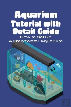 Bertrand.pt - Aquarium Tutorial With Detail Guide