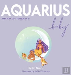Bertrand.pt - Aquarius Baby - The Zodiac Baby Book Series