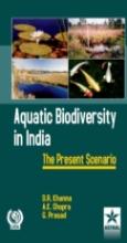 Aquatic Biodiversity In India : The Present Scenario