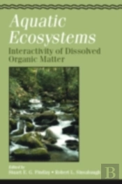 Aquatic Ecosystems: Interactivity Of Dissolved Organic Matter