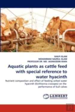 Bertrand.pt - Aquatic Plants As Cattle Feed With Special Reference To Water Hyacinth