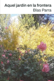 Aquel Jardin En La Frontera