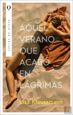 Bertrand.pt - Aquel Verano Que Acabo En Lagrimas
