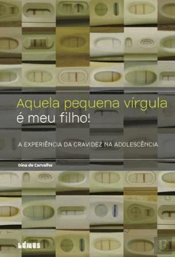 Bertrand.pt - Aquela Pequena Vírgula é Meu Filho 