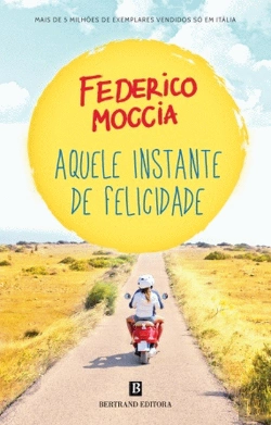 Bertrand.pt - Aquele Instante de Felicidade