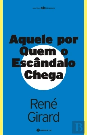 Aquele por Quem o Escândalo Chega