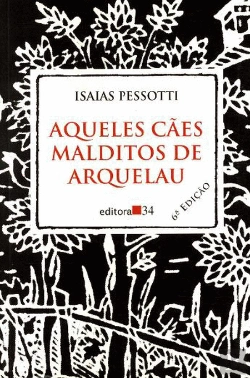 Bertrand.pt - Aqueles Cães Malditos de Arquelau