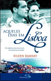 Aqueles Dias em Lisboa