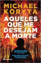 Aqueles que me Desejam a Morte