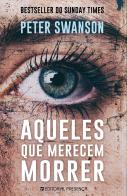 Aqueles Que Merecem Morrer