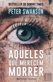 Aqueles Que Merecem Morrer
