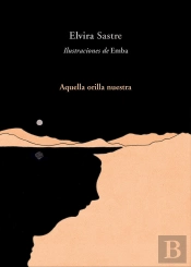 Aquella Orilla Nuestra