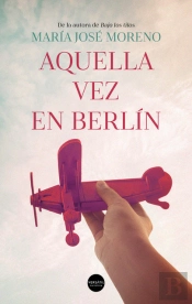 Aquella Vez En Berlín