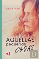 Aquellas Pequeñas Cosas