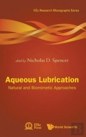 Aqueous Lubrication: Natural And Biomimetic Approaches