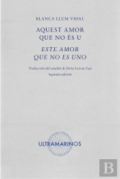 Aquest Amor Que No Es U - Este Amor Que No Es Uno