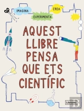 Aquest Llibre Pensa Que Ets Cientific Ne