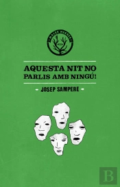 Aquesta Nit No Parlis Amb Ningú