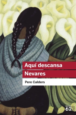 Bertrand.pt - Aquí Descansa Nevares I Altres Narracions Mexicanes