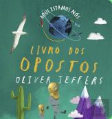 Aqui Estamos Nós - Livro dos Opostos