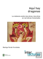 Aqui Hay Dragonas Violencia Contra Otras Y Otros En Narrati