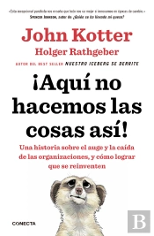 ¡Aquí No Hacemos Las Cosas Así!
