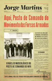 Aqui, Posto de Comando do Movimento das Forças Armadas