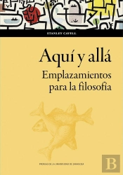 Aqui Y Alla. Emplazamientos Para La Filosofia