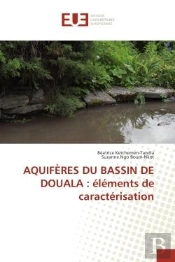 Aquiferes Du Bassin De Douala : Elements De Caracterisation