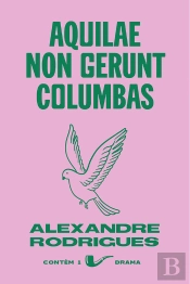 Aquilae Non Gerunt Columbas
