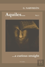 Aquiles... A Curious Straight
