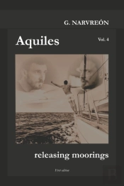 Aquiles, Releasing Moorings