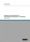 Aquilibrium Der Ambivalenz Im Serapiontischen Prinzip Bei E.T.A. Hoffmann