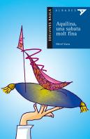 Aquilina, Una Sabata Molt Fina