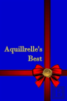 Aquillrelle'S Best