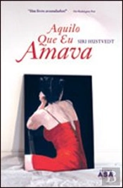 Aquilo Que Eu Amava