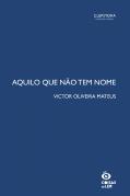 Aquilo que Não Tem Nome