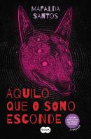 Aquilo que o Sono Esconde