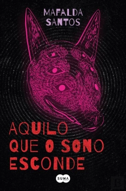 Bertrand.pt - Aquilo que o Sono Esconde