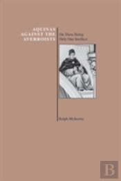 Aquinas Against The Averroists
